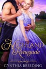 Highland Renegade - Cynthia Breeding - 9781649370587