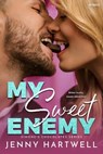 My Sweet Enemy - Jenny Hartwell - 9781649371249