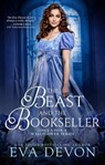 The Beast and The Bookseller - Eva Devon - 9781649372482
