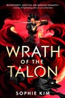 Wrath of the Talon - Sophie Kim - 9781649373991