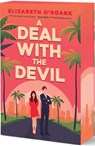 A Deal with the Devil - Elizabeth O'Roark - 9781649378354