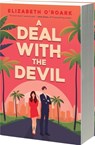 A Deal with the Devil - Elizabeth O'Roark - 9781649378354