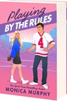 The Playing by the Rules - Monica Murphy - 9781649378712