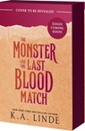 Linde, K: Monster and the Last Blood Match - K. A. Linde - 9781649379702