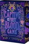 Linde, K: Captive and the First Blood Game - K A Linde - 9781649379726