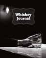 Whiskey Journal - Amy Newton - 9781649441768