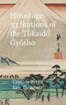 Hiroshige 53 Stations of the Tōkaidō Gyōsho - BERNA,  Cristina ; Thomsen, Eric - 9781649454638