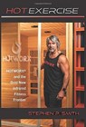 Hot Exercise - Stephen P Smith - 9781649457837