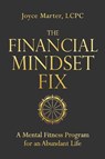 The Financial Mindset Fix - Joyce Marter - 9781649632784