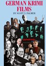 German Krimi Films - Scott V Palmer - 9781649705426