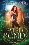 A Fated Bond - Auburn Tempest ; Michael Anderle - 9781649719140