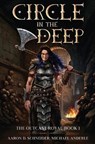 Circle In The Deep - Aaron Schneider ; Michael Anderle - 9781649719249