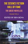 Science Fiction Hall of Fame Volume Two-A: The Great Novellas - Ben Bova - 9781649730565