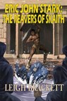 The Reavers of Skaith - Leigh Brackett - 9781649730701