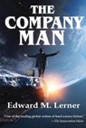 The Company Man - Edward M. Lerner - 9781649731302