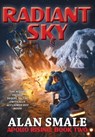Smale, A: Radiant Sky - Alan Smale - 9781649731616