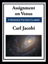 Assignment on Venus - Carl Jacobi - 9781649740830