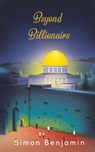 Beyond Billionaire - Simon Benjamin - 9781649790880