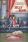 The Further Adventures of Jelly Bean - Amy Meislin Pollack - 9781649793751