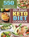 The Simple Keto Diet Cookbook - Kevin Lewis - 9781649848987