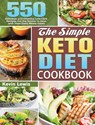 The Simple Keto Diet Cookbook - Kevin Lewis - 9781649848994