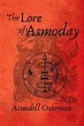 The Lore of Asmoday - Arundell Overman - 9781652073871