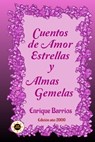 Cuentos de Amor, Estrellas y Almas Gemelas - Enrique Barrios - 9781654035211