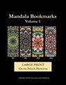 Mandala Bookmarks Vol. 1: Large Print Cross Stitch Pattern - GEORGE,  Kathleen - 9781654351021