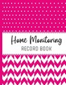 Home Monitoring: Track and Record Your Vital Health Stats - Simply Pretty Log Books - 9781655052866