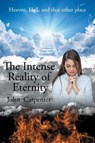 The Intense Reality of Eternity - John Carpenter - 9781662409646