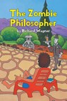 The Zombie Philosopher - Richard Wagner - 9781662482595