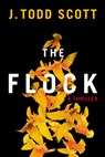 The Flock - J. Todd Scott - 9781662500398