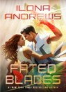 Fated Blades - Ilona Andrews - 9781662500435