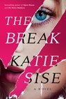 The Break - Katie Sise - 9781662503894