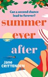 Summer Ever After - Jane Crittenden - 9781662509179