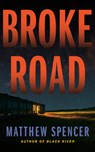 Broke Road - Matthew Spencer - 9781662512537