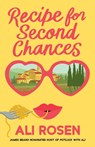 Recipe for Second Chances - Ali Rosen - 9781662513701