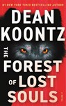 The Forest of Lost Souls - Dean Koontz - 9781662517785