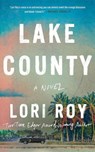 Lake County - Lori Roy - 9781662519949