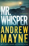 Mr. Whisper - Andrew Mayne - 9781662522482