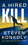 A Hired Kill - Steven Konkoly - 9781662524455