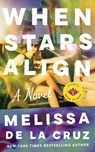 When Stars Align - Melissa de la Cruz - 9781662526534