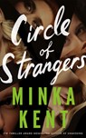 Circle of Strangers - Minka Kent - 9781662527012