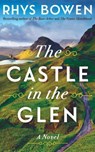 The Castle in the Glen - Rhys Bowen - 9781662527227