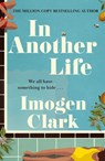 In Another Life - Imogen Clark - 9781662528972
