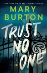 Trust No One - Mary Burton - 9781662530333