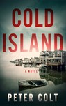 Cold Island - Peter Colt - 9781662530388