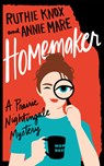 Homemaker - Ruthie Knox ; Annie Mare - 9781662530906
