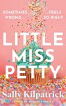 Little Miss Petty - Sally Kilpatrick - 9781662532474