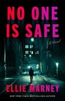 No One Is Safe - Ellie Marney - 9781662533143